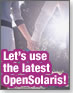[OS-1 Grand Prix] Let's use the latest OpenSolaris!