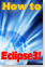 Eclipse3ではじめるJava Webアプリケーション開発